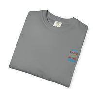 Beach Vibes Unisex Garment-Dyed T-Shirt - "Life is Better at the Beach"