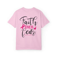 Inspirational Garment-Dyed T-Shirt, Faith Over Fear Tee, Motivational Unisex Fashion, Positive Vibes T-Shirt, Courage Shirt