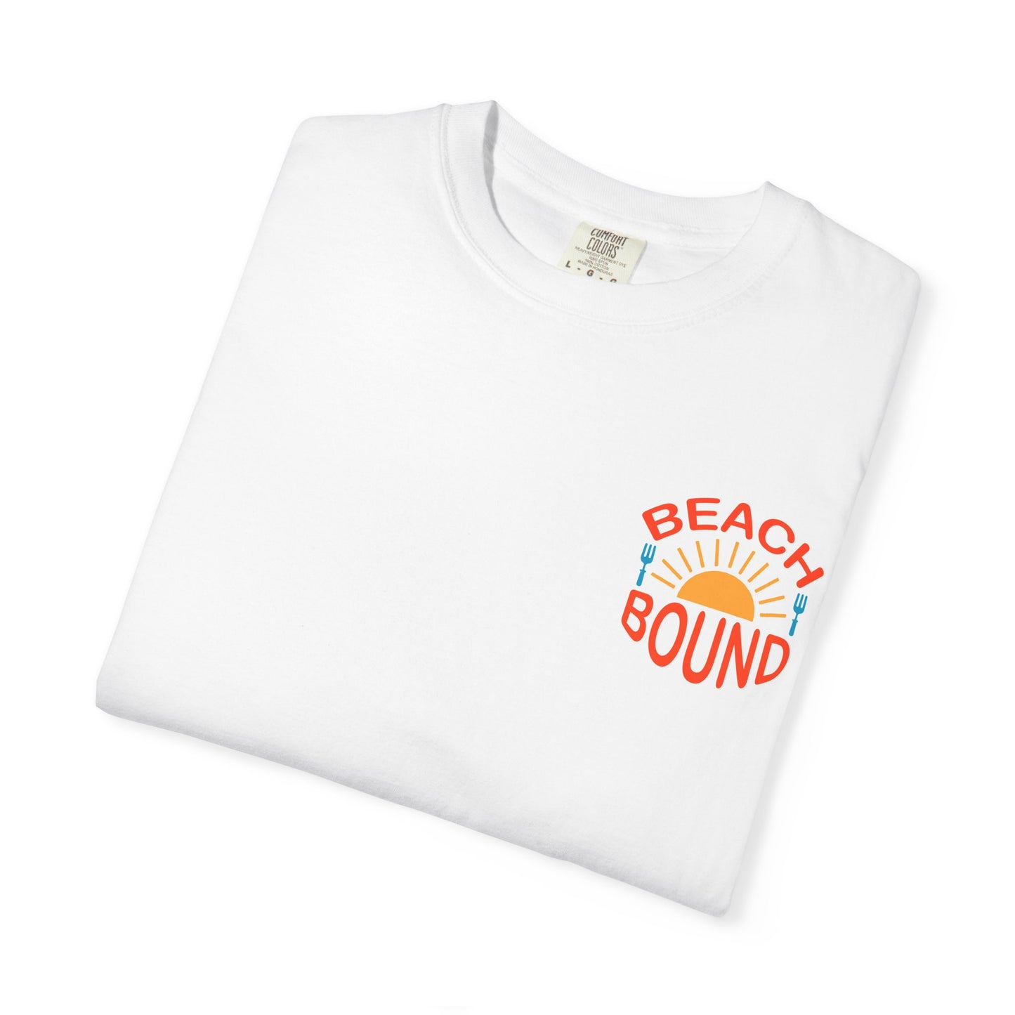 Beach Bound Unisex Garment-Dyed T-Shirt, Summer Vibes, Casual Wear, Beach Trip, Vacation Shirt, Outdoor Activities