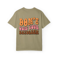 Don't Quit Your Daydream Unisex Garment-Dyed T-Shirt